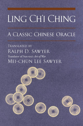 Ling Chi Ching A Classic Chinese Oracle