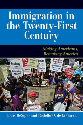 US Immigration in the TwentyFirst Century Making