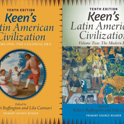 Keens Latin American Civilization 2Volume SET A Primary Source Reader