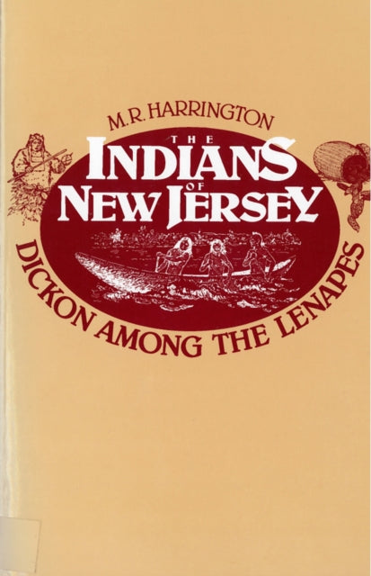 Indians of New Jersey Dickon Among the Lenapes