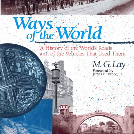 Ways of the World A History of the Worlds Roads