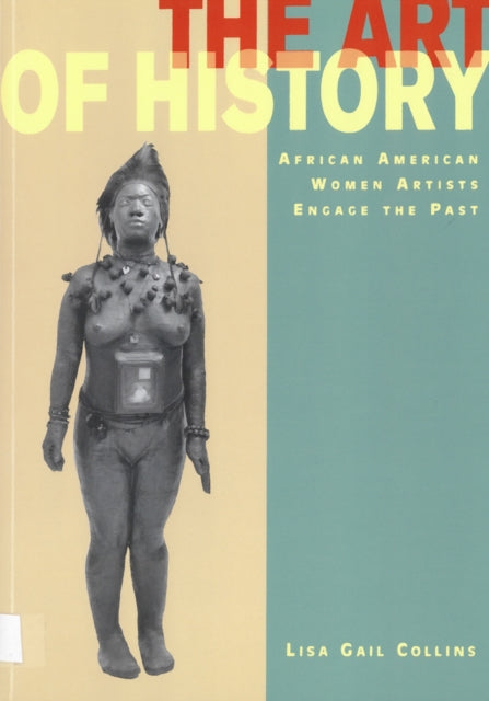 The Art of History African American Women Artists