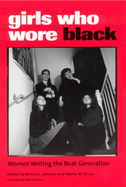 Girls Who Wore Black  Women Writing the Beat