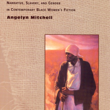 The Freedom to Remember Narrative Slavery and