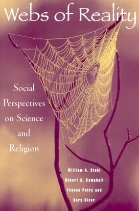 Webs of Reality  Social Perspectives on Science
