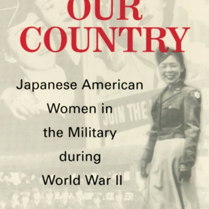 Serving Our Country Japanese American Women in