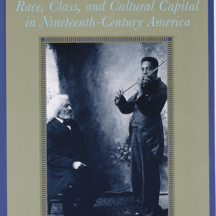 Rewriting White Race Class and Cultural Capital