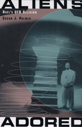 Aliens Adored Raels UFO Religion Rals UFO Religion