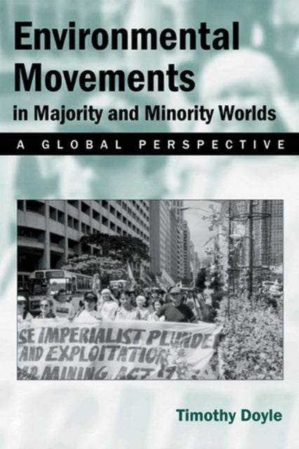 Environmental Movement in Majority and Minority Worlds: A Global Perspective