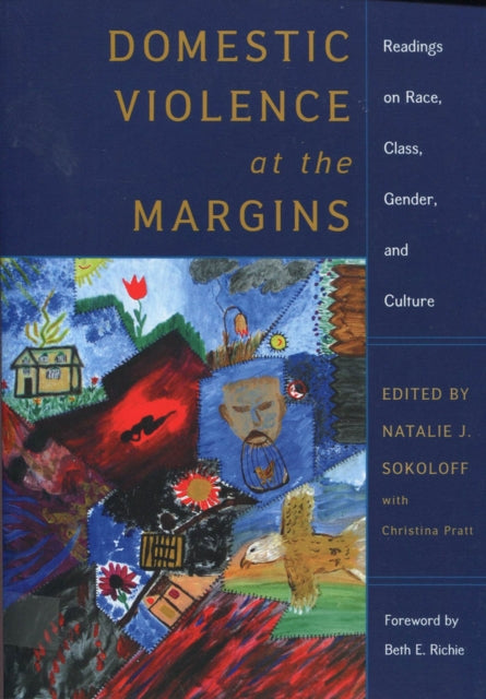 Domestic Violence at the Margins: Readings on Race, Class, Gender, and Culture