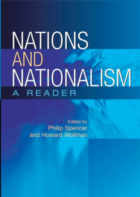 Nations and Nationalism A Reader