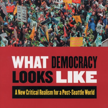 What Democracy Looks Like