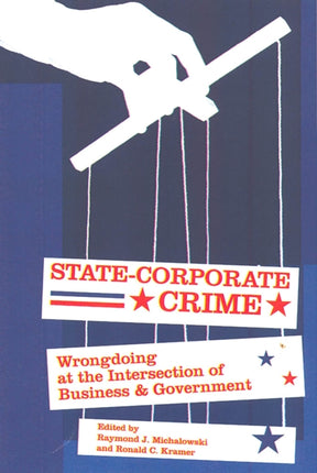 Statecorporate Crime Wrongdoing at the