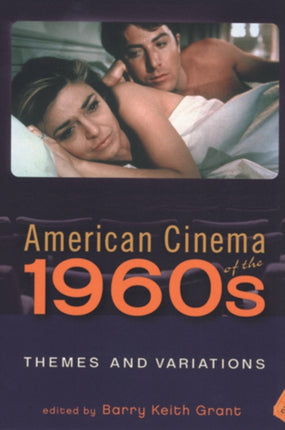 American Cinema of the 1960s  Themes and
