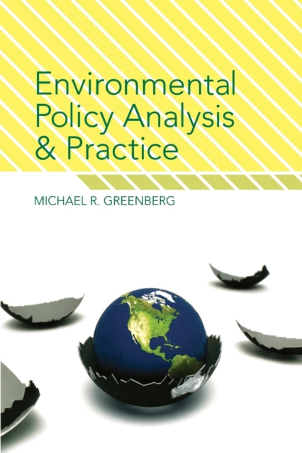 Environmental Policy Analysis and Practice