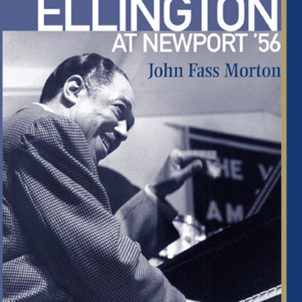 Backstory in Blue: Ellington at Newport '56