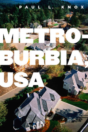 Metroburbia, USA