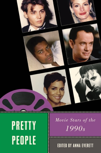 Pretty People: Movie Stars of the 1990s