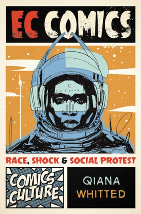 EC Comics: Race, Shock, and Social Protest