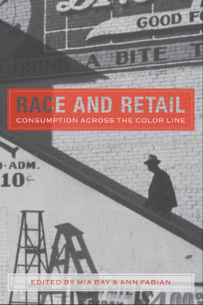 Race and Retail Consumption Across the Color Line Rutgers Studies on Race and Ethnicity