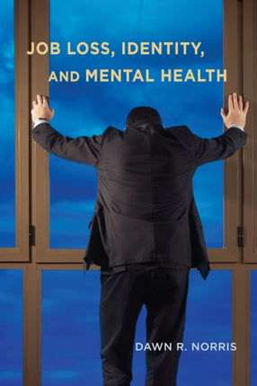 Job Loss Identity and Mental Health