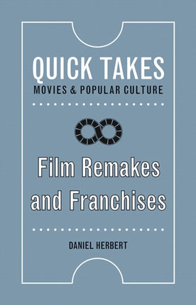 Film Remakes and Franchises