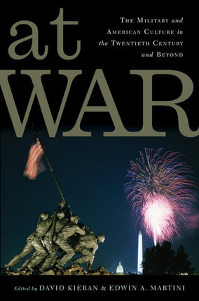 At War  The Military and American Culture in the