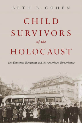 Child Survivors of the Holocaust