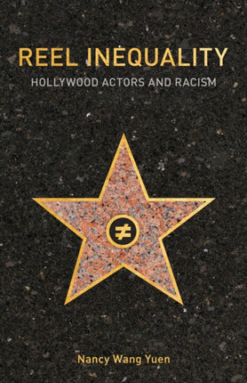 Reel Inequality: Hollywood Actors and Racism