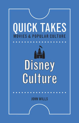 Disney Culture Quick Takes Movies and Popular