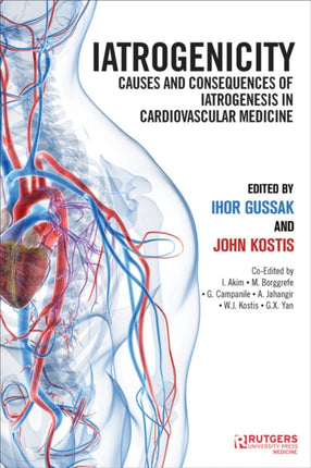 Iatrogenicity Causes and Consequences of