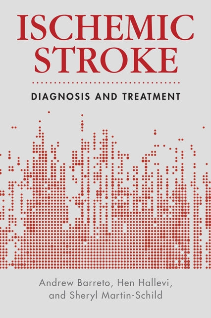 Ischemic Stroke Diagnosis and Treatment Current
