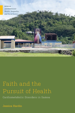 Faith and the Pursuit of Health  Cardiometabolic