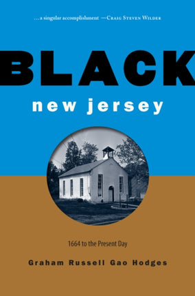 Black New Jersey: 1664 to the Present Day