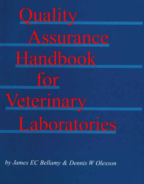 Quality Assurance Handbook for Veterinary Laboratories