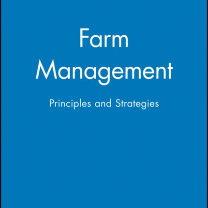 Farm Management: Principles and Strategies