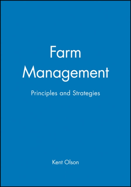 Farm Management: Principles and Strategies