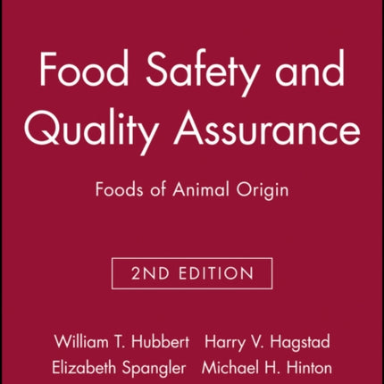 Food Safety and Quality Assurance: Foods of Animal Origin