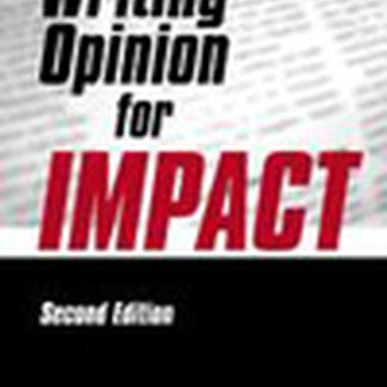 Writing Opinion for Impact