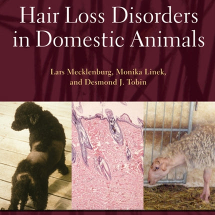 Hair Loss Disorders in Domestic Animals