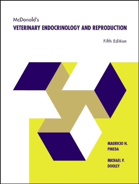 McDonalds Veterinary Endocrinology and Reproduction