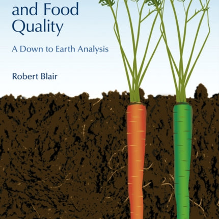 Organic Production and Food Quality: A Down to Earth Analysis