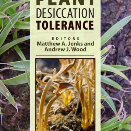 Plant Desiccation Tolerance