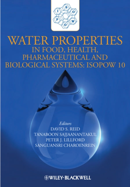 Water Properties in Food, Health, Pharmaceutical and Biological Systems: ISOPOW 10