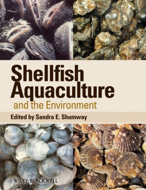 Shellfish Aquaculture and the Environment