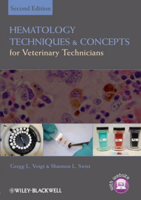 Hematology Techniques and Concepts for Veterinary