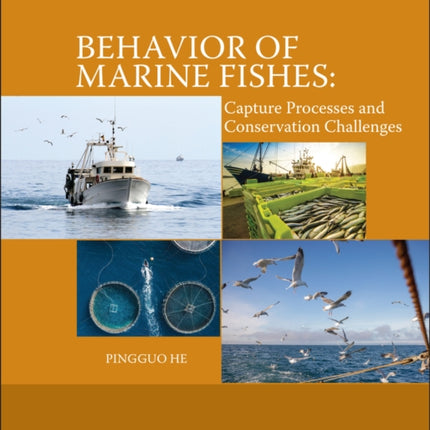 Behavior of Marine Fishes: Capture Processes and Conservation Challenges