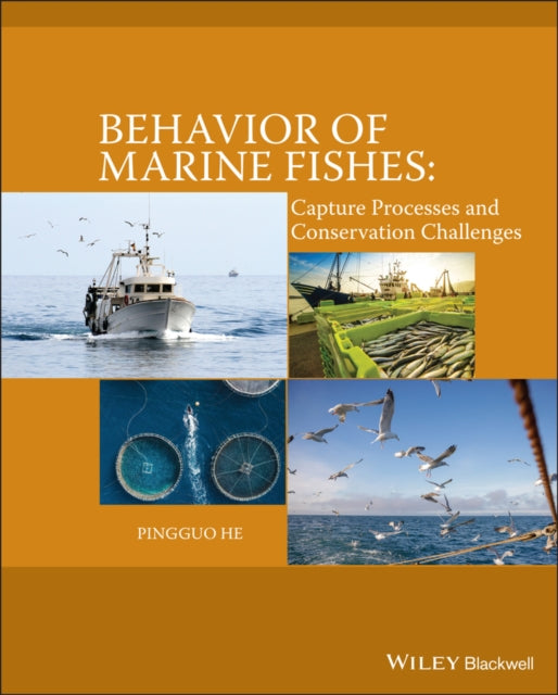 Behavior of Marine Fishes: Capture Processes and Conservation Challenges