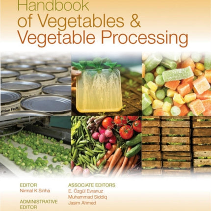 Handbook of Vegetables and Vegetable Processing