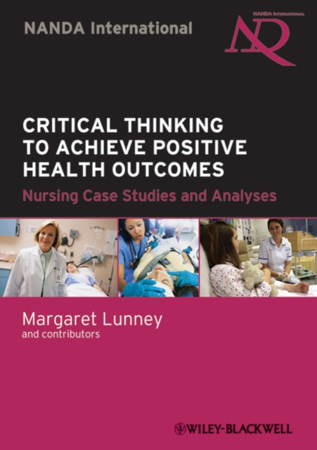 Critical Thinking to Achieve Positive Health